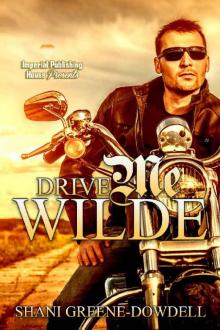 Drive Me Wilde (Breathless Book 6)