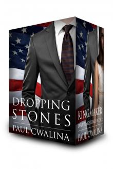 Dropping Stones / Kingmaker SET Read online