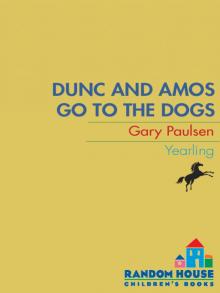Dunc and Amos Go to the Dogs Read online