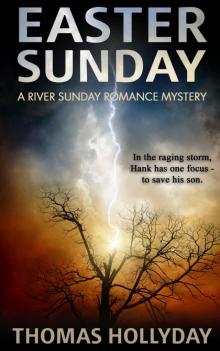Easter Sunday (River Sunday Romance Mysteries Book 7) Read online