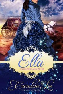 Ella: an Everland Ever After Tale Read online