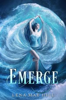 Emerge: A Reverse Harem Paranormal Romance Read online