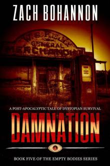Empty Bodies (Book 5): Damnation Read online