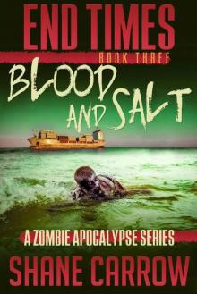 End Times III: Blood and Salt