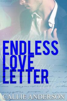 Endless Love Letter (Love Letter Duet Book 2) Read online