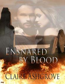 Ensnared by Blood Read online