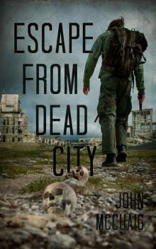 Escape From Dead City Read online