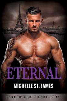 Eternal (London Mob Book 3) Read online