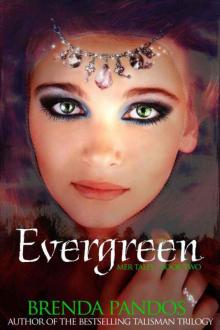 Evergreen (Mer Tales, Book 2) Read online