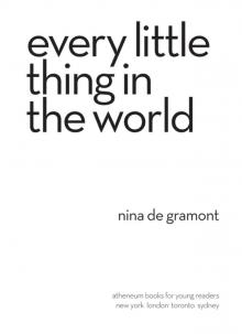 Every Little Thing in the World Read online
