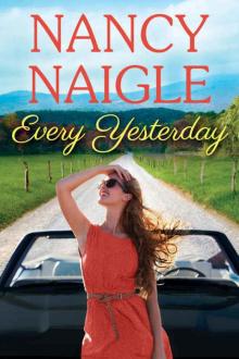 Every Yesterday (Boot Creek) Read online