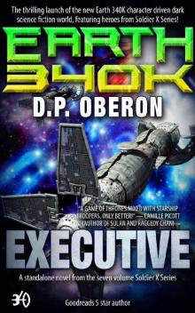 Executive: An Earth 340K Standalone Novel (Soldier X Book 1) Read online