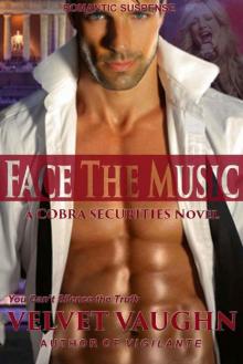 Face the Music (COBRA Securities Book 9) Read online