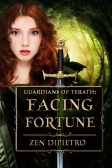 Facing Fortune (Guardians of Terath Book 2) Read online
