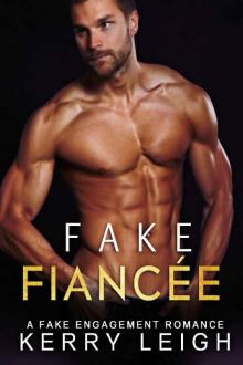 Fake Fiance_fake engagement romance Read online