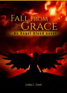 Fall from Grace (Book 2: An Angelblood Novel) Read online