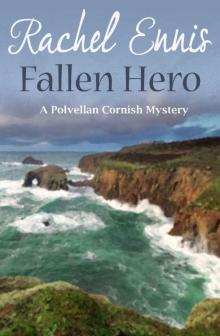Fallen Hero - A Polvellan Cornish Mystery Read online