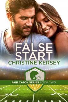 False Start (Fair Catch Series, Book Two) Read online