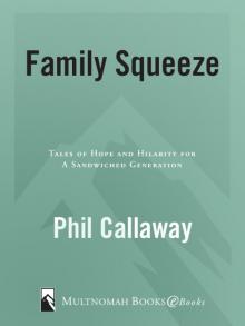 Family Squeeze Read online