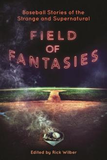 Field of Fantasies Read online