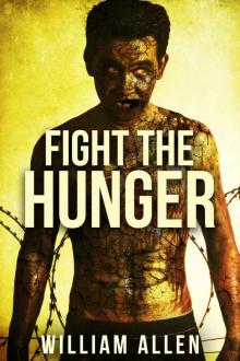 Fight the Hunger: A Hunger Driven Novel Read online