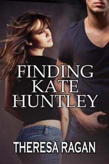 Finding Kate Huntley Read online