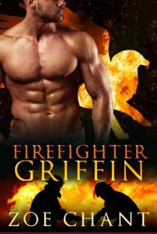 Firefighter Griffin: BBW Lion/Eagle Shifter Romance (Fire & Rescue Shifters Book 3) Read online