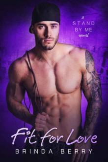 Fit for Love (A Stand By Me Novel Book 3) Read online