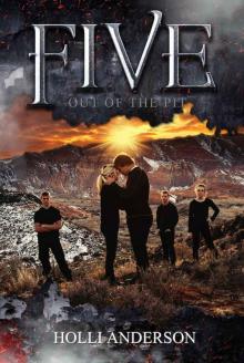 Five: Out of the Pit (Five #2)