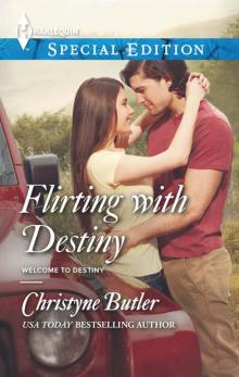 Flirting with Destiny Read online