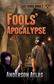 Fools' Apocalypse Read online