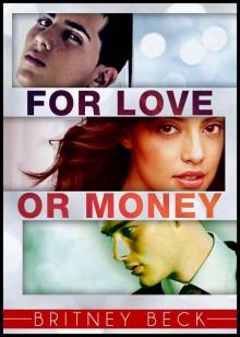 For Love or Money