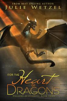 For the Heart of Dragons Read online