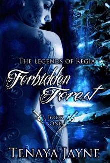 Forbidden Forest (The Legends of Regia)