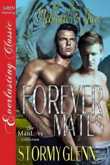 Forever Mate: Mikhail & Jace (Siren Publishing Everlasting Classic ManLove) Read online