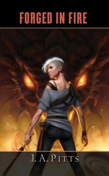 Forged in Fire Read online