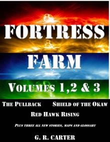 Fortress Farm Trilogy: Volumes 1, 2 & 3 (Fortress Farm Series) Read online