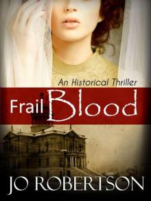 Frail Blood Read online