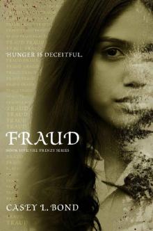 Fraud (The Frenzy Series Book 5) Read online