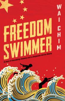 Freedom Swimmer Read online