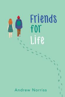 Friends for Life Read online