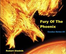 Fury Of The Phoenix (Exodus) Read online