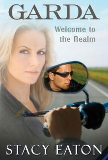 Garda - Welcome to the Realm Read online