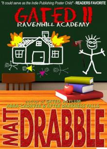 Gated II: Ravenhill Academy Read online