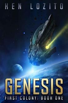 Genesis (First Colony Book 1) Read online