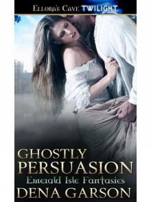 GhostlyPersuasion Read online