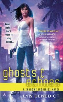 Ghosts & Echoes si-2 Read online