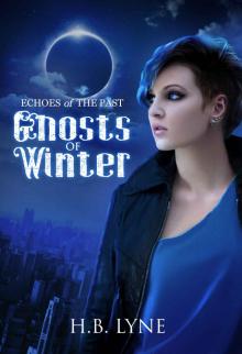 Ghosts of Winter: A Dark Shapeshifter Urban Fantasy (Echoes of the Past Book 2) Read online