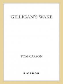 Gilligan's Wake: A Novel Read online