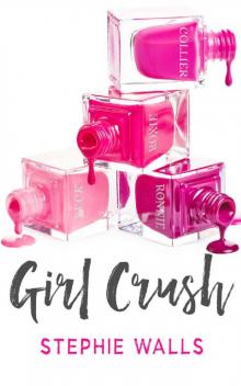 Girl Crush Read online